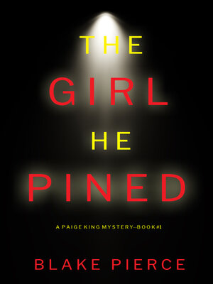 cover image of The Girl He Pined